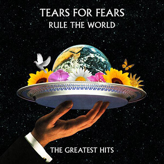 Rule the World: The Greatest Hits album cover, by Tears for Fears